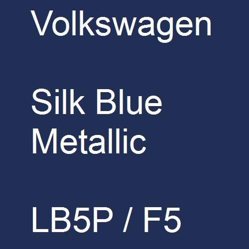 Volkswagen, Silk Blue Metallic, LB5P / F5.